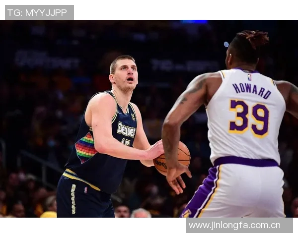 霍华德回忆2020年与约基奇对决点燃斗志重燃篮球热情 霍华德回忆2020年与约基奇对决点燃斗志重燃篮球热情